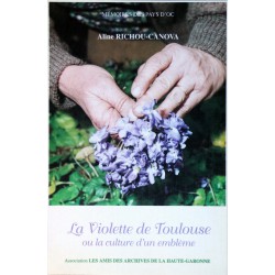 La violette de Toulouse ou...